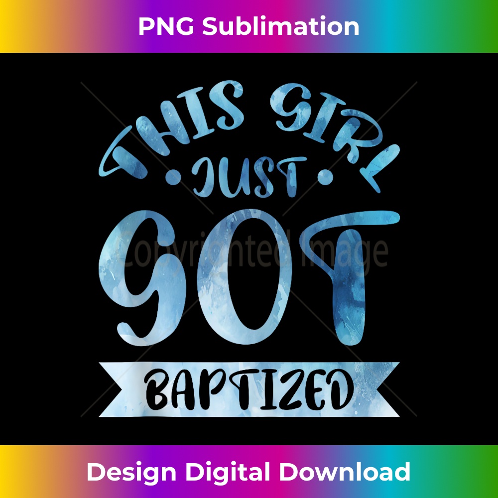 QB-20231219-14728_This Girl Just Got Baptized Religious Tank Top 3.jpg