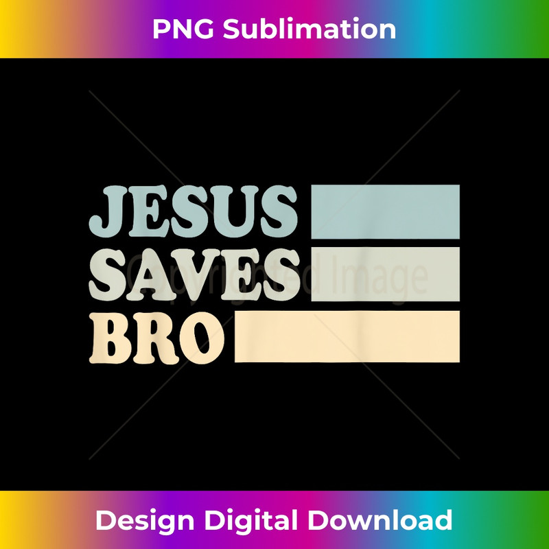QB-20231219-9051_Jesus Saves Bro Christian Religion 1.jpg