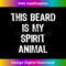 QH-20231219-14697_This Beard Is My Spirit Animal Funny T- 2982.jpg