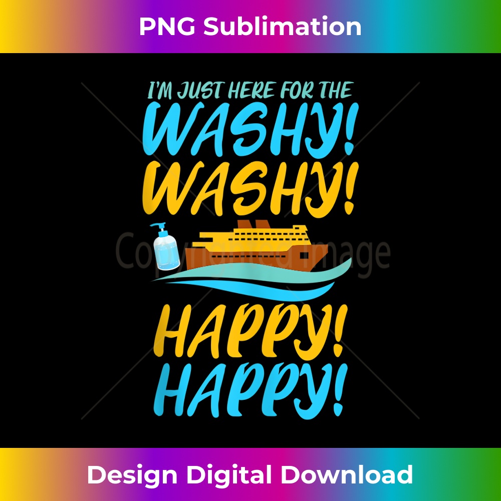 QH-20231219-4747_Funny Cruise T s Just Here For Washy Washy Happy Happy Tank Top 0120.jpg