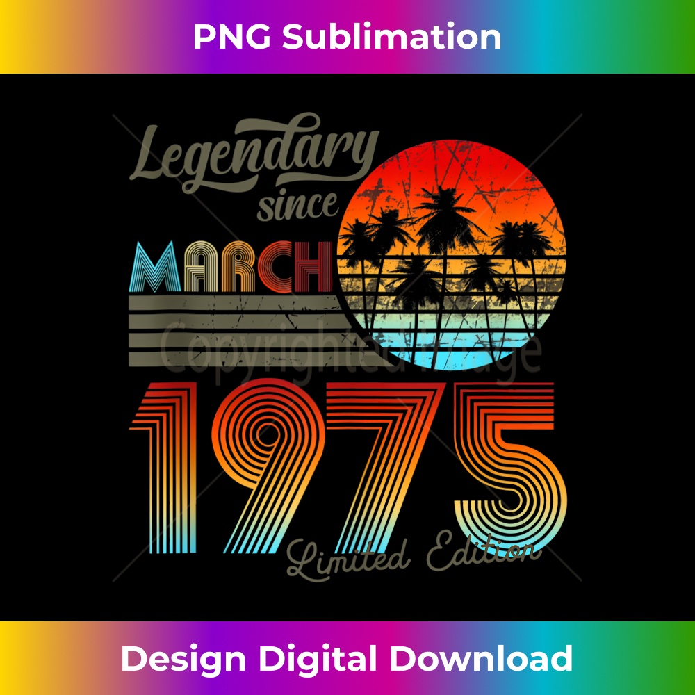 QH-20231219-942_Birthday Legendary Since March 1975 Tank Top 1.jpg