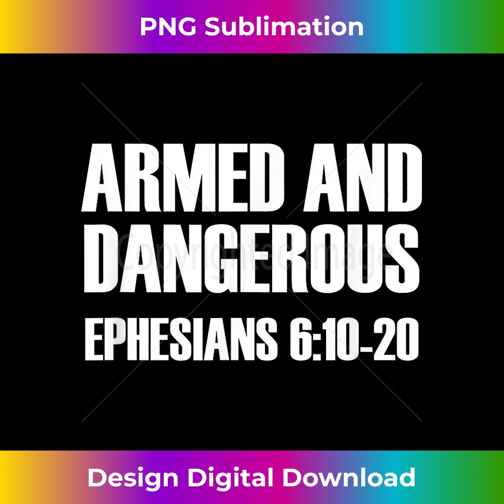 QJ-20231219-338_Armed And Dangerous Ephesians 610 - Bible Verse 1.jpg