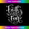 QK-20231219-3902_Faith Over Fear Christian Quote Positive Religious Saying Tank Top.jpg