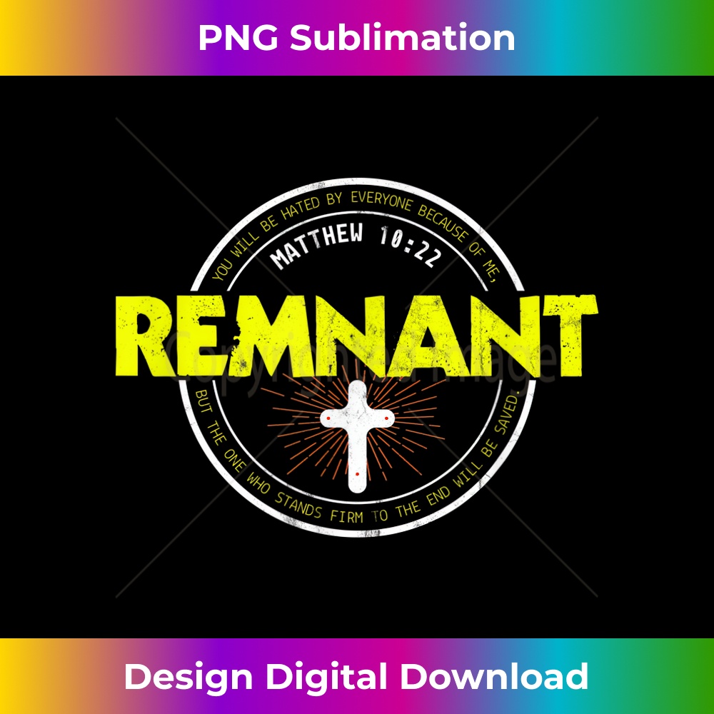 QM-20231219-12518_Remnant Matthew 1022 Christian Scripture.jpg