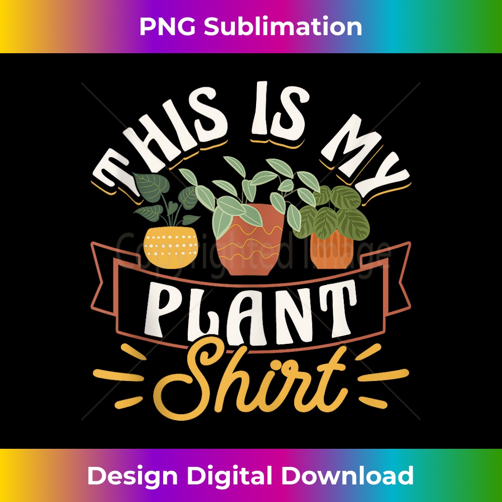 QS-20231219-11966_Plant Lover Gardening Succulent This Is My Plant Tank Top.jpg