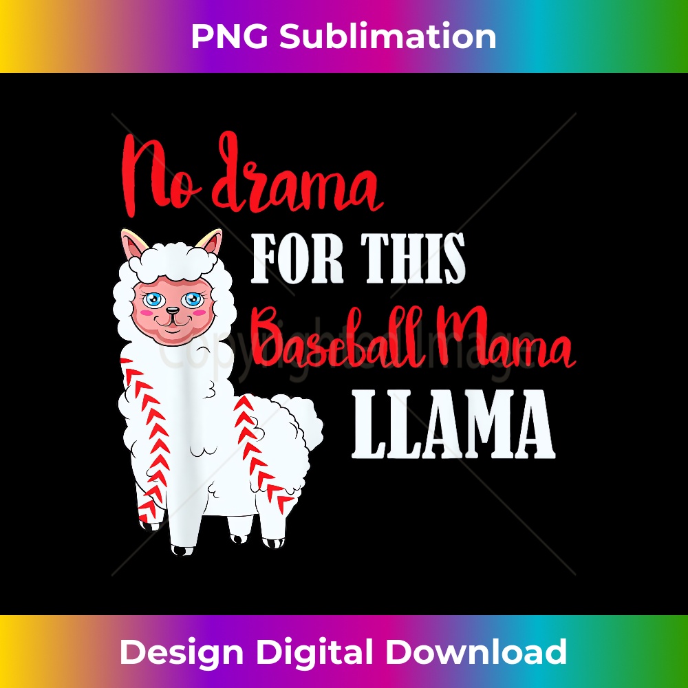 QT-20231219-11216_No Drama Llama Baseball Mama Baseball Team Son Mom Alpaca 1078.jpg