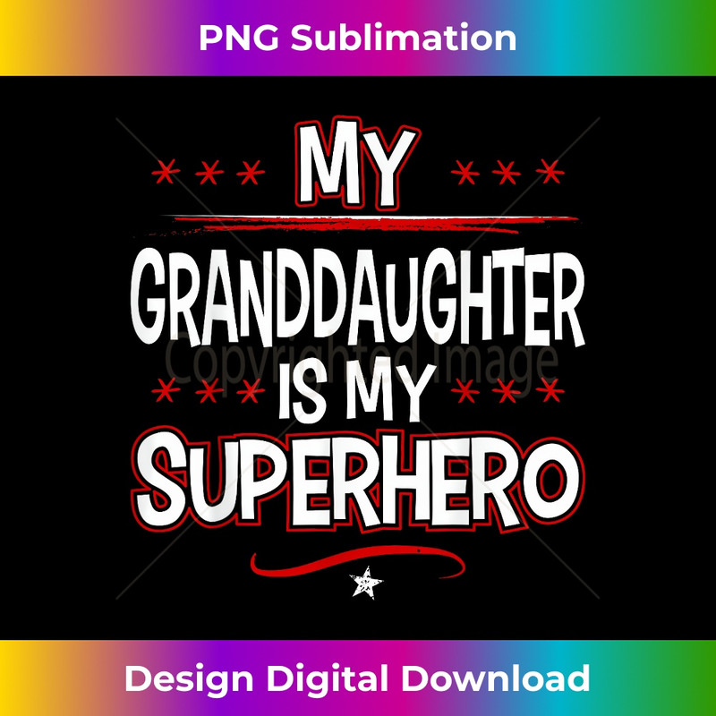 QW-20231219-10997_My Granddaughter is My Superhero.jpg