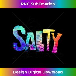 being salty christian faith christ religious jesus god l - chic sublimation digital download - reimagine your sublimation pieces