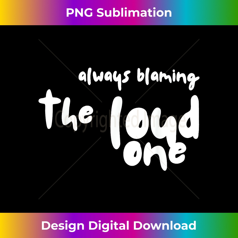 RE-20231219-156_Always blaming the loud one - Funny Friend Group 0087.jpg