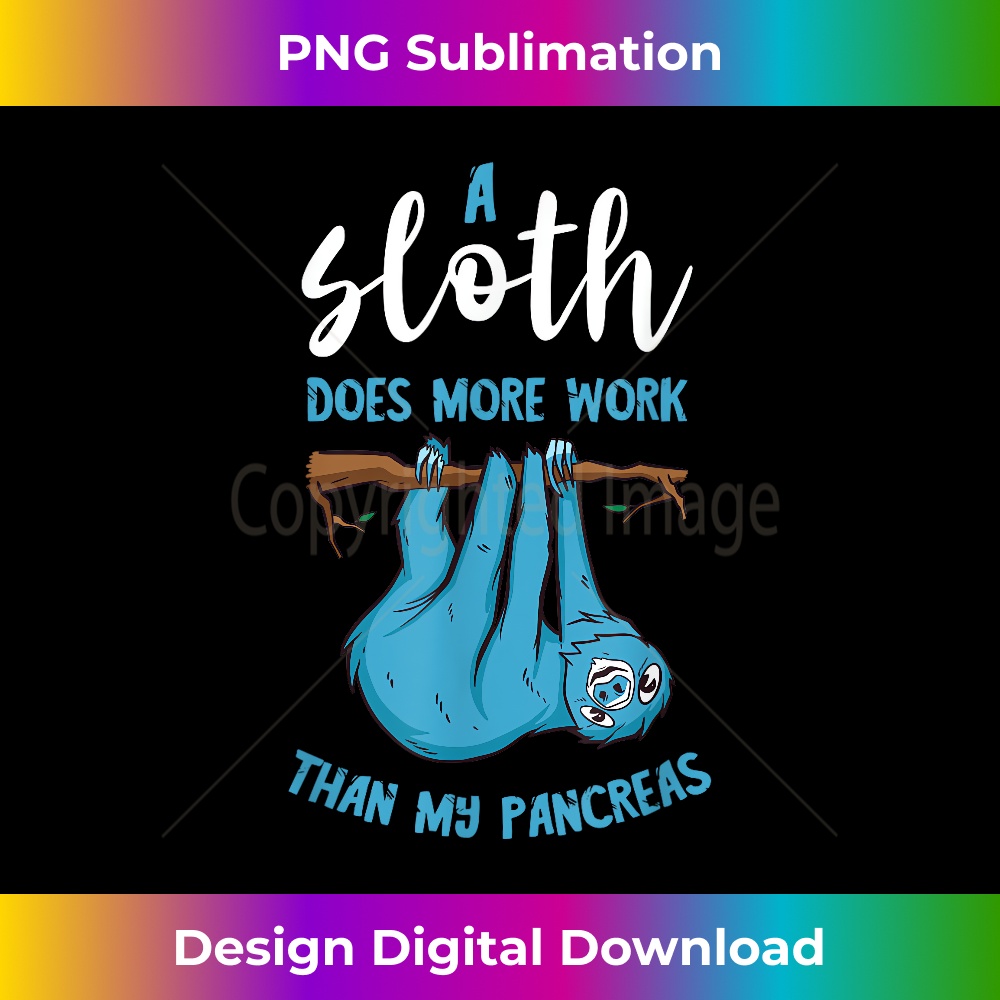 RL-20231219-11695_Pancreas Diabetes Awareness Funny Sloth Pancreatic Diabetic 2658.jpg