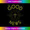 RN-20231219-14555_The Good News, Jesus Cross Positivity, Christian Devotional.jpg