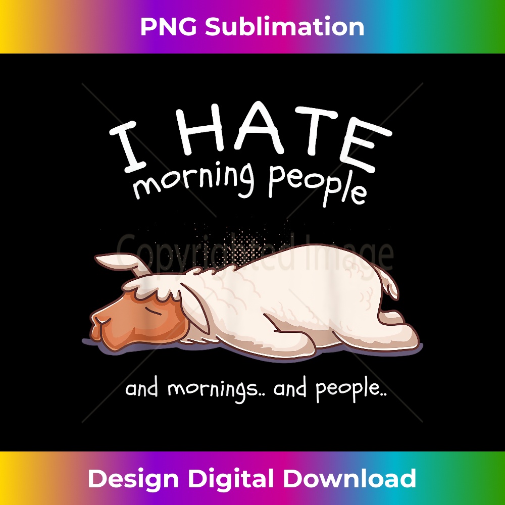 RO-20231219-6893_I Hate Morning People And Mornings And People Llama Alpaca 0573.jpg