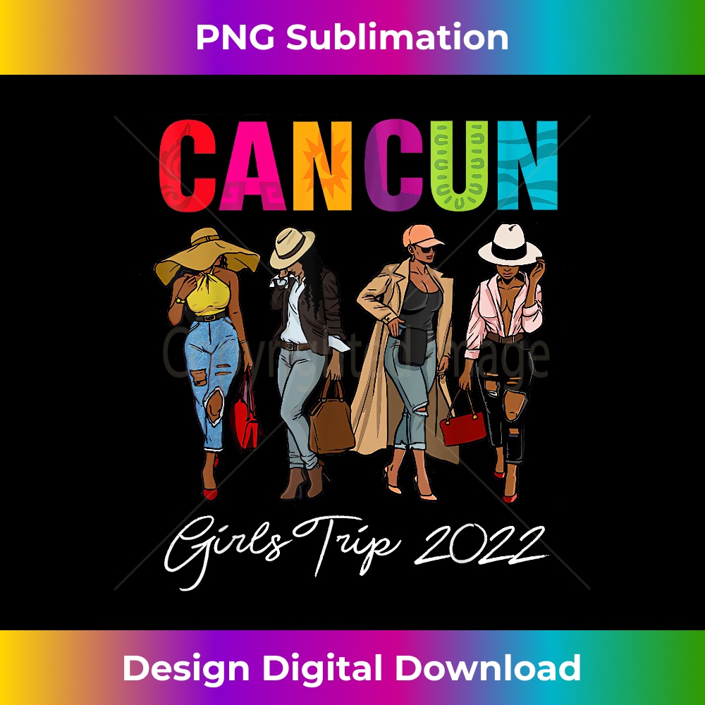 RR-20231219-1317_Cancun Girls Trip 2022 Tshirt Melanin Afro Black Women Queen 0333.jpg