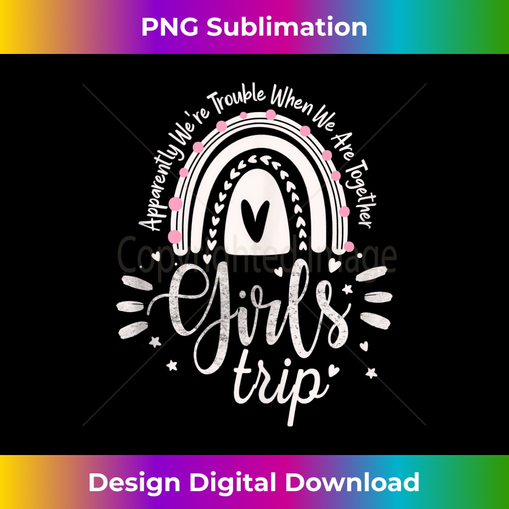 RR-20231219-5620_Girls Trip 2022 Cute Apparently We're Trouble With Rainbow Tank Top 1104.jpg