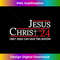RS-20231219-8077_Jesus Christ 24 Only Jesus Can Save This Nation Funny Quote 1.jpg