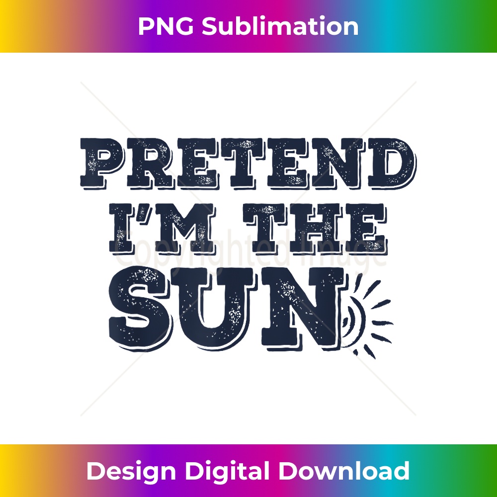 RX-20231219-12167_Pretend i'm The Sun Funny Halloween Costume Gift Men Women 2793.jpg