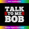RX-20231219-14344_Talk to Me Bob 0738.jpg