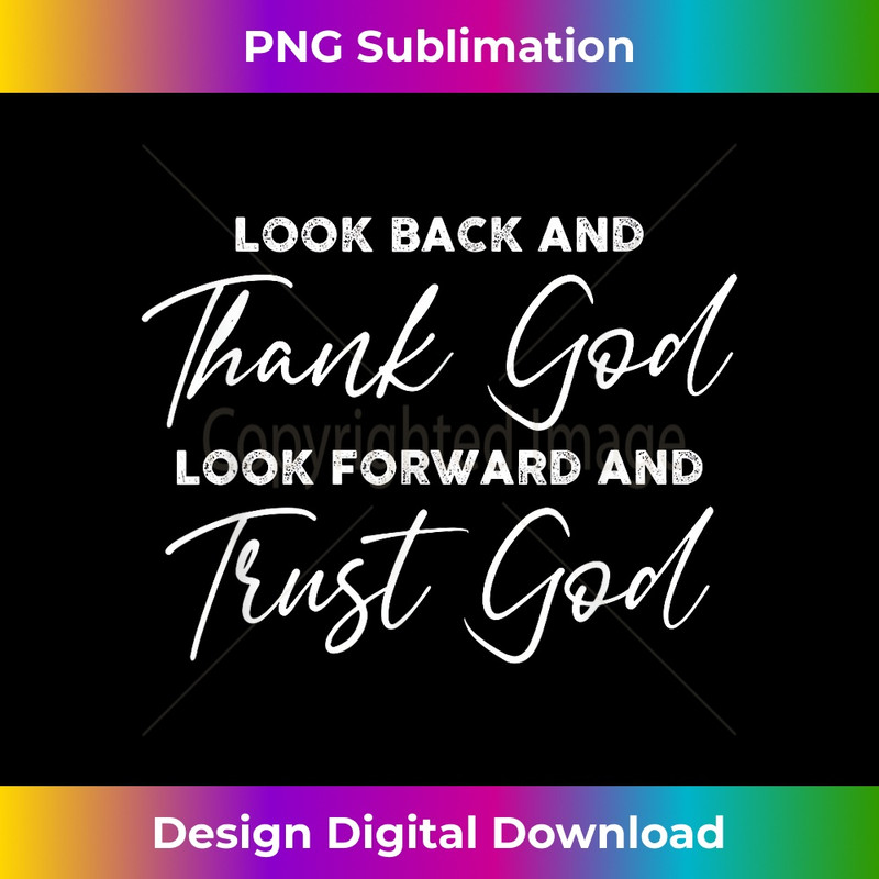 RZ-20231219-10195_Look Back And Thank God Jesus Christian Faith Inspirational 1.jpg