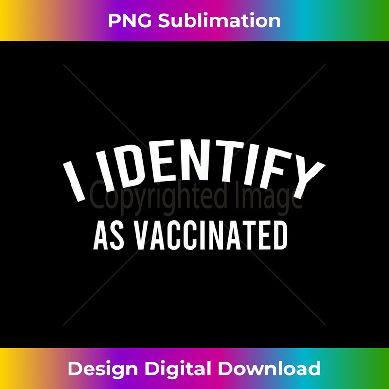 SB-20231219-6930_I Identify As Vaccinated 1.jpg