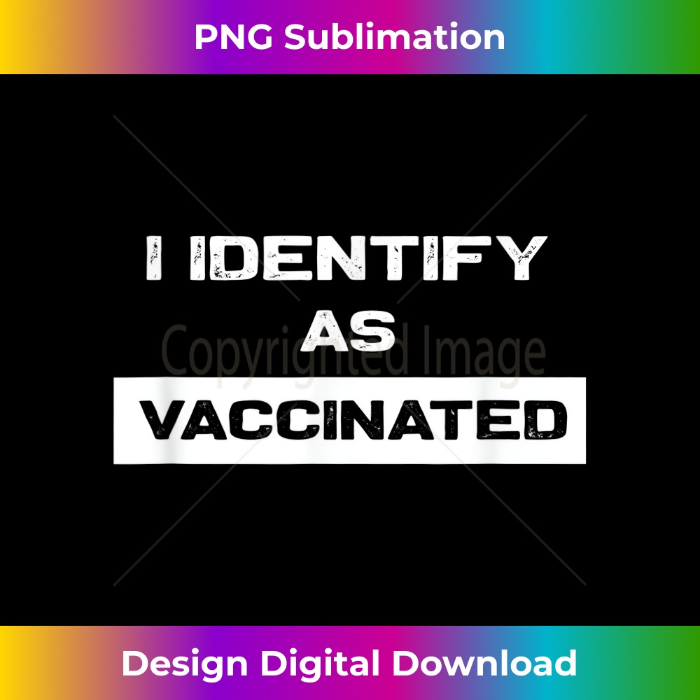 SB-20231219-6937_I Identify As Vaccinated.jpg