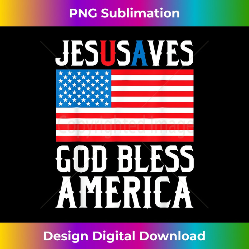 SD-20231219-4973_Funny Jesus Christ Design Jesus Saves USA God Bless America.jpg
