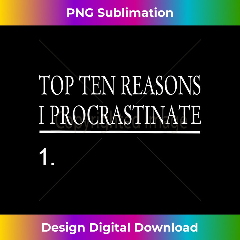 SH-20231219-15043_Top 10 Reasons I Procrastinate 1.jpg