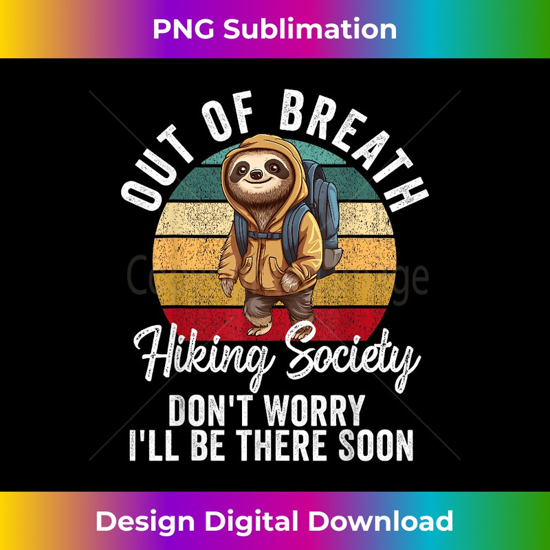 SJ-20231219-11660_Out of Breath Hiking Society For Men Women Hiker Sloth 2641.jpg