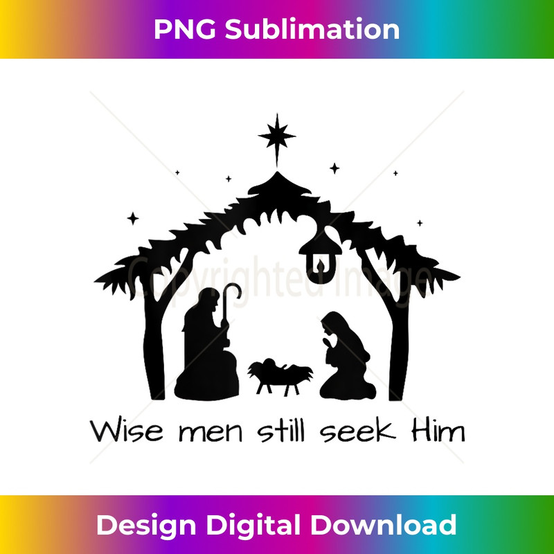 SK-20231219-1651_Christian Christmas Nativity, Wise men still seek Him Tank Top.jpg