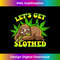 SO-20231219-14157_Stoned Sloth Blood Shot Eyes Pot Marijuana Bong Weed Sloth 3602.jpg