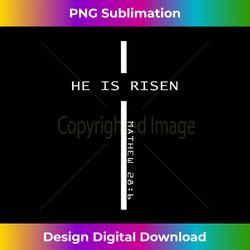 he has risen jesus christ cross vin - bohemian sublimation digital download - animate your creative concepts