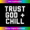 SP-20231219-15145_Trust God Chill Funny Jesus Faith Religious Christian Gift Tank Top 1.jpg