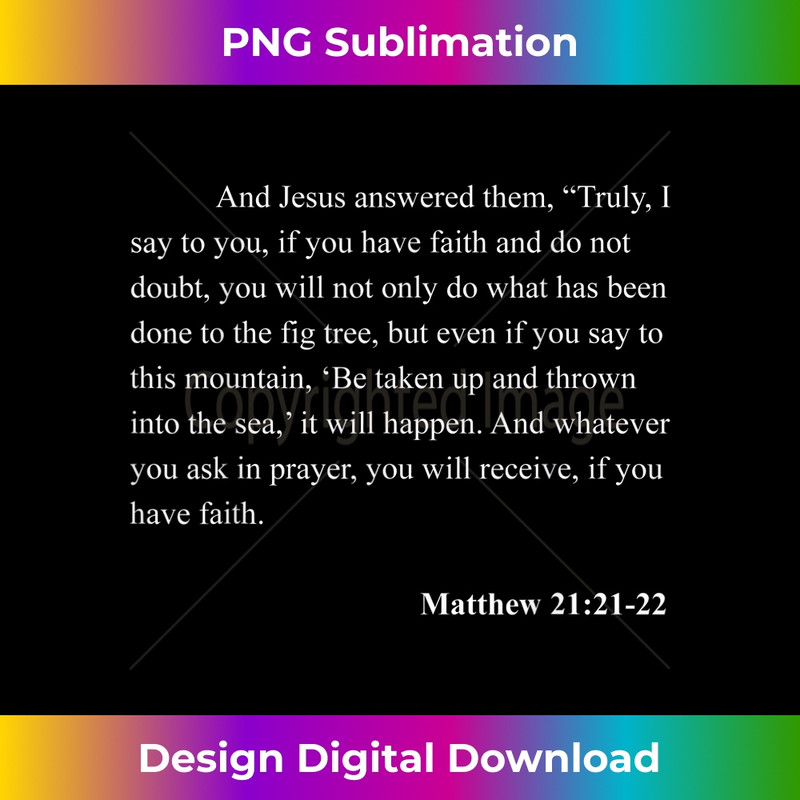 ST-20231219-847_Bible Verse Bible Verse Matthew 2121-22 Christian Jesus 1.jpg