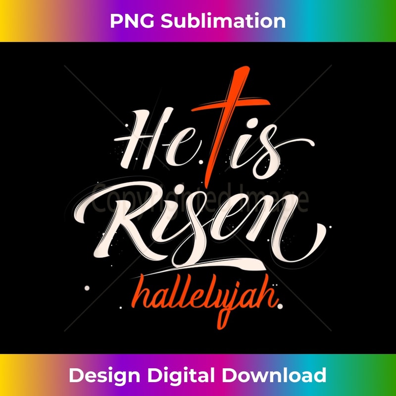 SX-20231219-6489_He Is Risen Hallelujah Jesus Christ Religion Church Gift.jpg