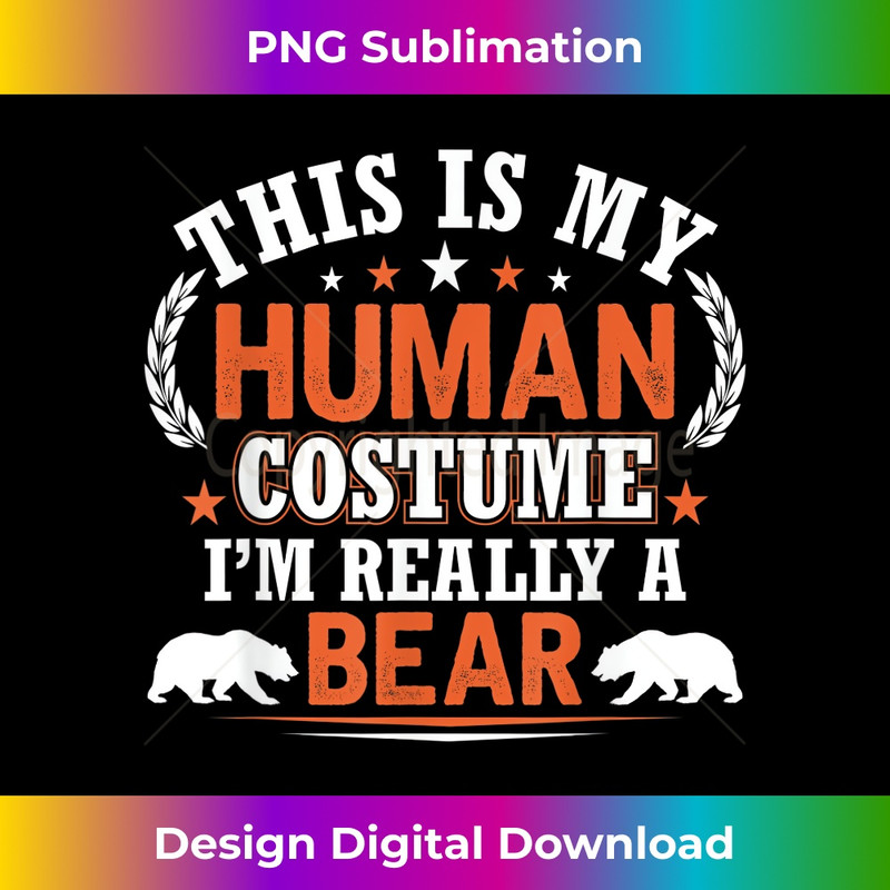 SZ-20231219-14893_This Is My Human Costume I'm Really A Bear 3717.jpg