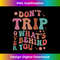TC-20231219-3330_Don't Trip Over What's Behind, Positive Quote Mental Health 0654.jpg