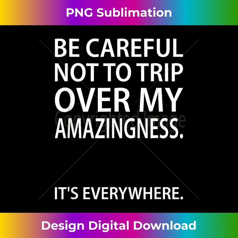 TN-20231219-646_Be Careful Not to Trip Over My Amazingness White Elephant 0067.jpg