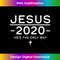 UF-20231219-7955_Jesus 2020 Election Christian Slogan.jpg