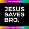 UH-20231219-16484_Womens Jesus Saves Bro Pro Christian Religious Believer V-Neck 1.jpg
