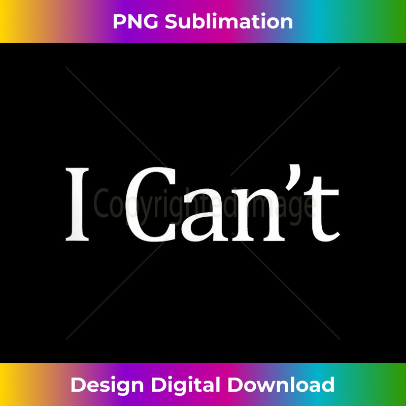 UH-20231219-6781_I Can't - 1.jpg