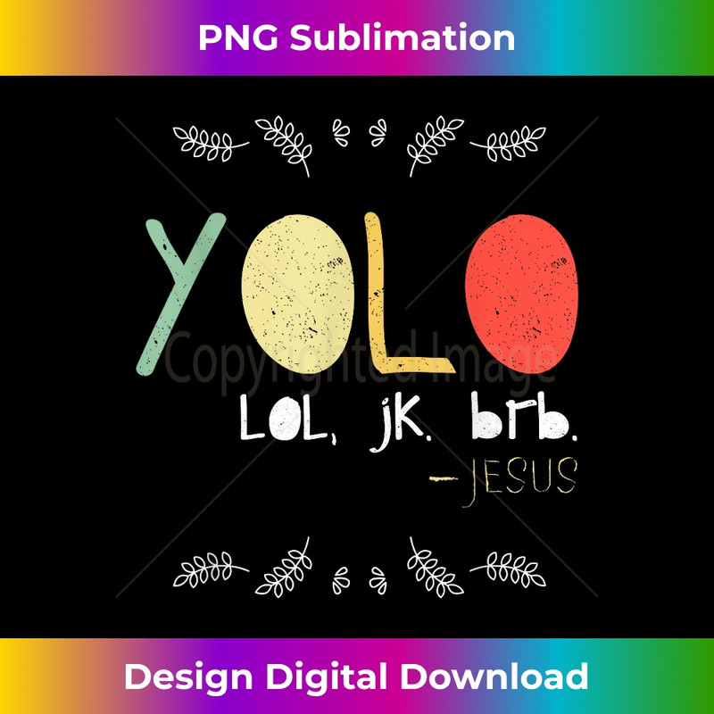 UK-20231219-17052_Yolo LOL JK BRB Jesus Christian Faith Followers 1.jpg