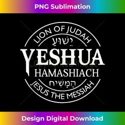 yeshua hamashiach jesus the messiah christian judah lion tank t - timeless png sublimation download - ideal for imaginative endeavors