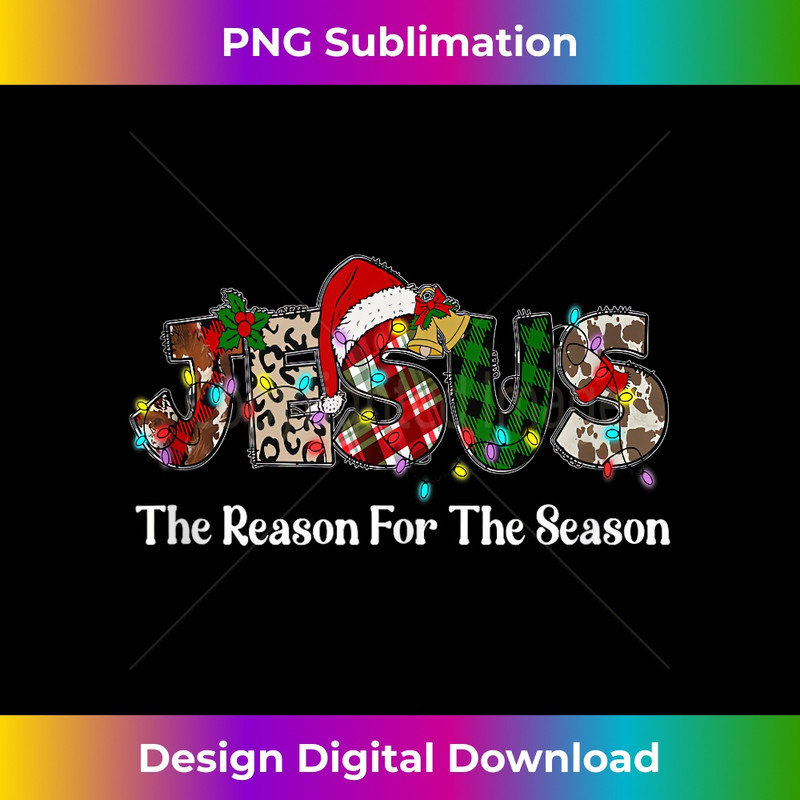 UN-20231219-8740_Jesus Is The Reason For The Season Jesus Christian Xmas Tank Top 6.jpg