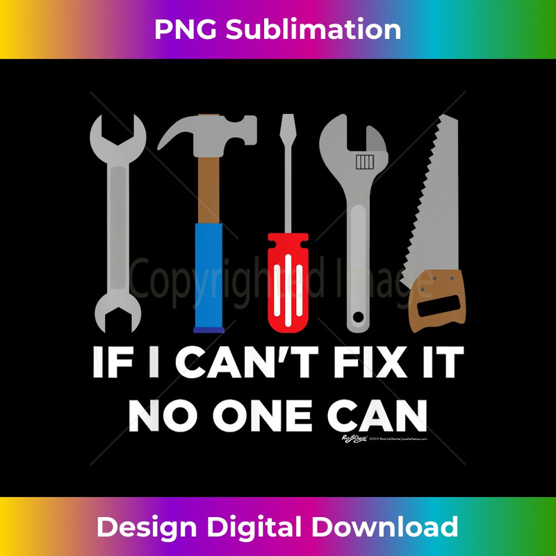 UX-20231219-7630_If I Can't Fix It No One Can Handyman and Carpenter 0202.jpg