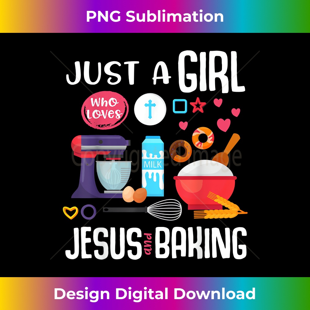 VA-20231219-9408_Just A Girl Who Loves Jesus And Baking Cool Christian Girls.jpg