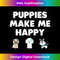 VB-20231219-12300_Puppies Make Me Happy Animal Lover T 2574.jpg