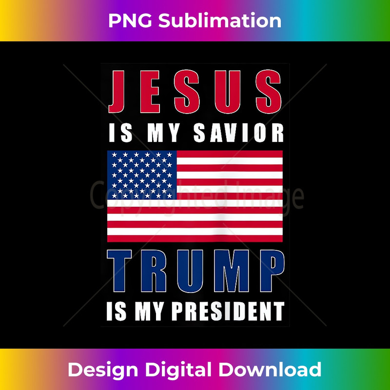 VB-20231219-8560_Jesus is my Savior, Trump is my president - back side Tank Top 1.jpg