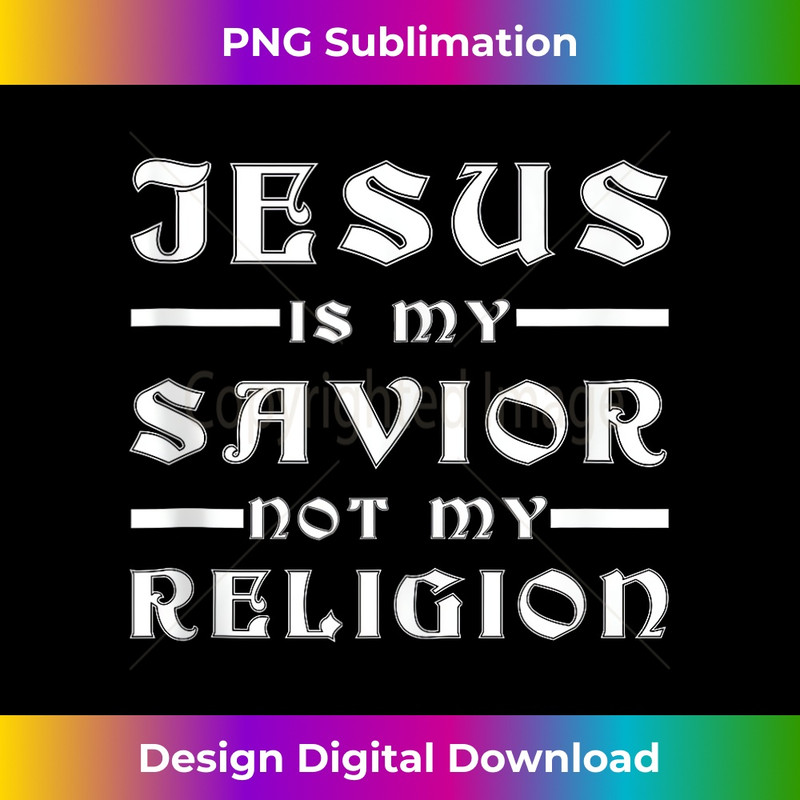 VF-20231219-10682_Merry Christmas, Jesus is my Savior not my Religion Tank Top 1.jpg