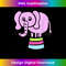 VH-20231219-2118_Circus Elephant T-shirt - by Animal Face 0464.jpg