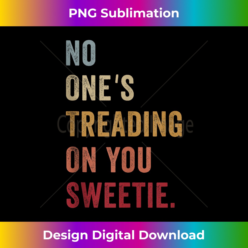 VI-20231219-11237_No One's Treading On You Sweetie Tank Top 2340.jpg