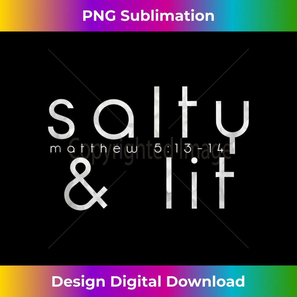 VL-20231219-12853_Salty and Lit Matthew 513-14 Christian Salt of the earth Tank Top.jpg